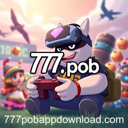The Rise of 777pob in the Digital Gaming Era
